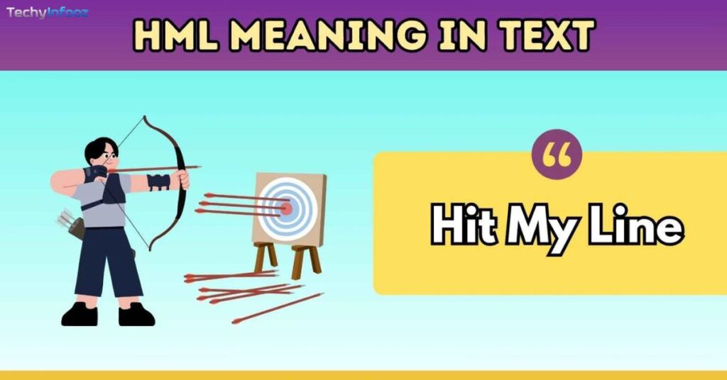 HML Meaning as “Hit My Line” Explained